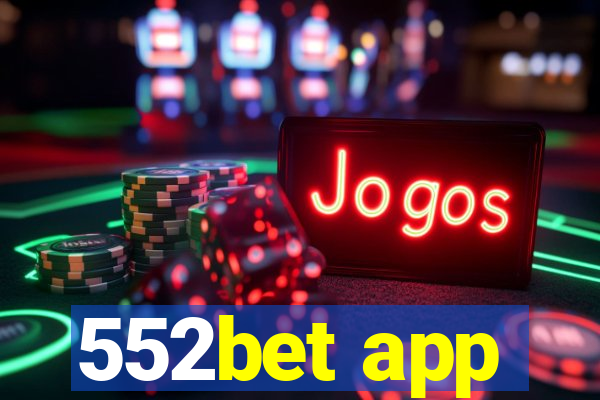 552bet app