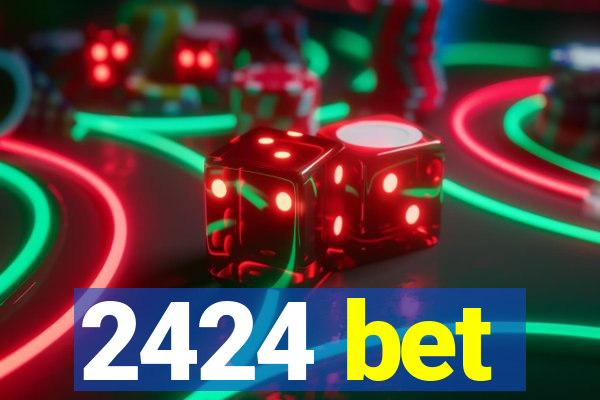 2424 bet