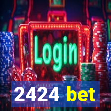 2424 bet