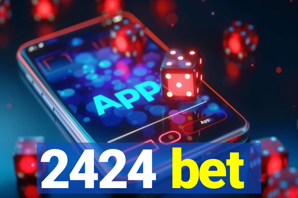 2424 bet