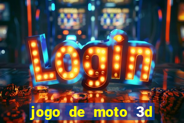 jogo de moto 3d de grau