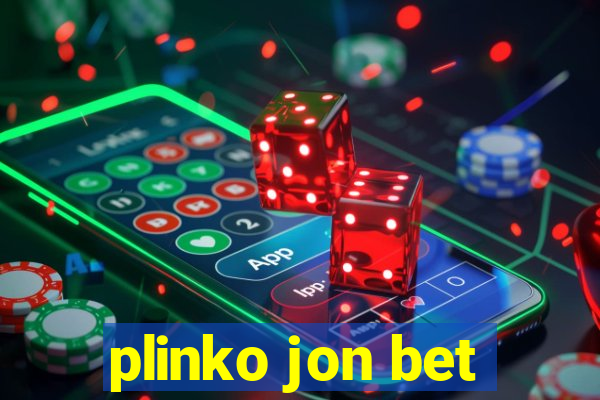 plinko jon bet