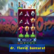 dr. flavio baccarat franco montoro