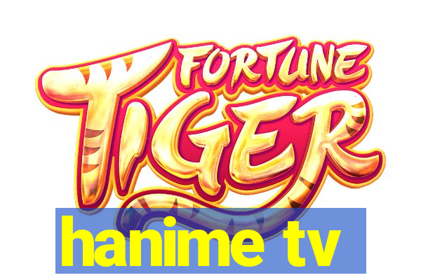 hanime tv