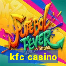 kfc casino