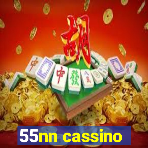 55nn cassino