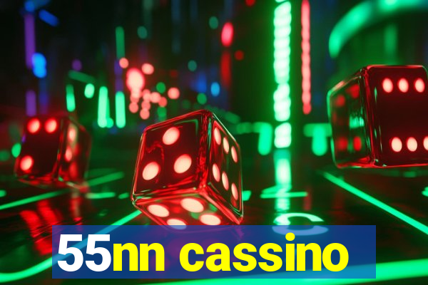 55nn cassino