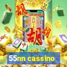 55nn cassino