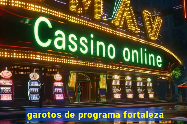 garotos de programa fortaleza