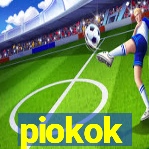 piokok