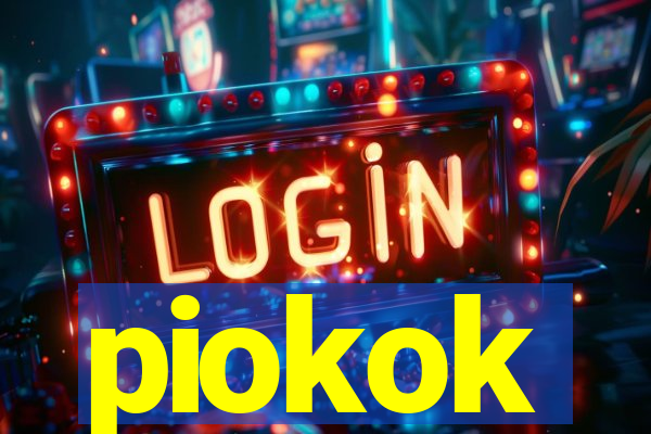 piokok