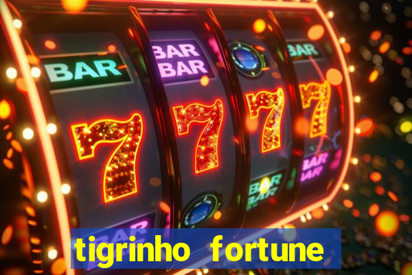 tigrinho fortune dinheiro infinito