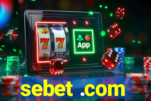 sebet .com