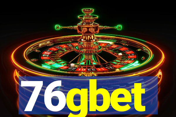 76gbet