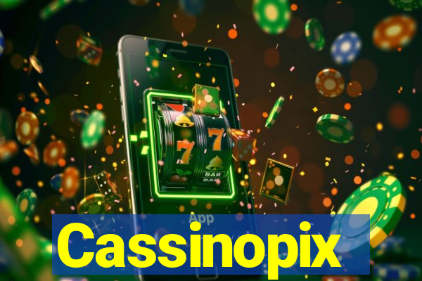 Cassinopix