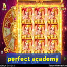 perfect academy