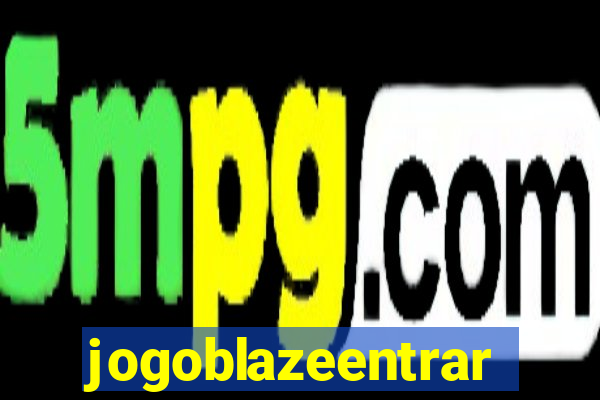 jogoblazeentrar