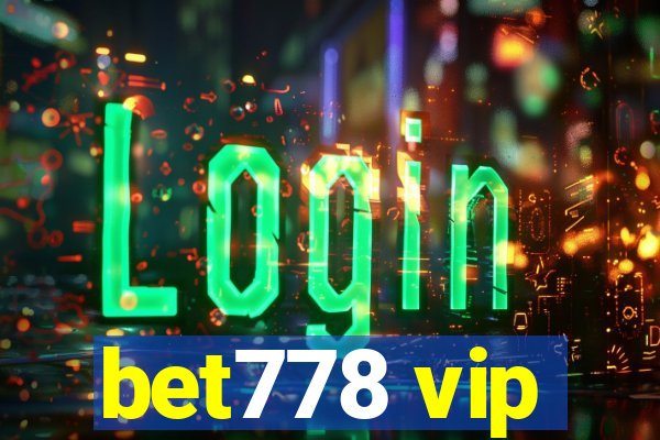 bet778 vip