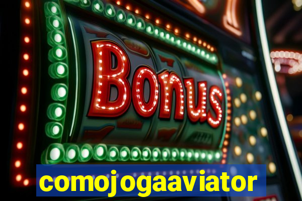 comojogaaviator