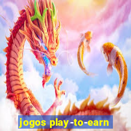 jogos play-to-earn