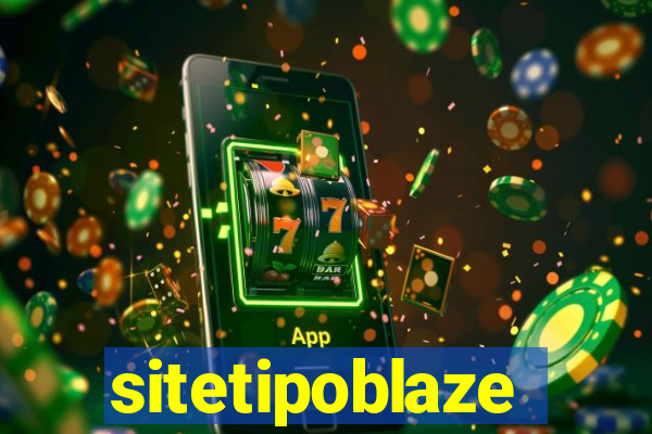 sitetipoblaze