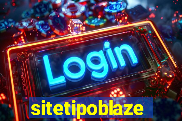 sitetipoblaze