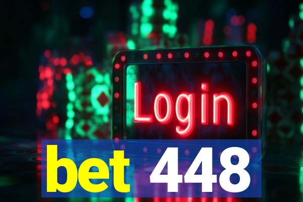 bet 448