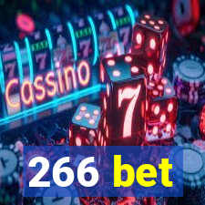 266 bet