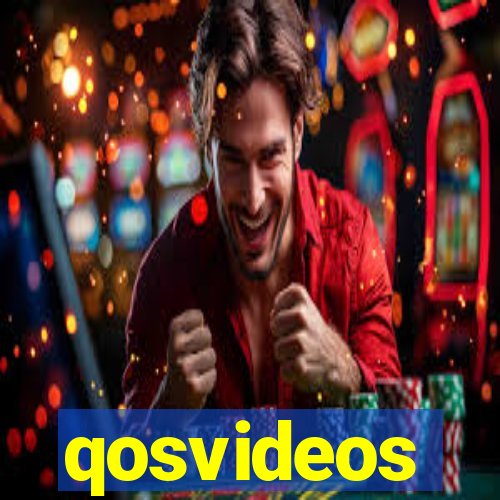 qosvideos