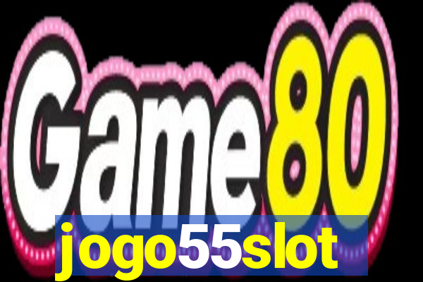 jogo55slot