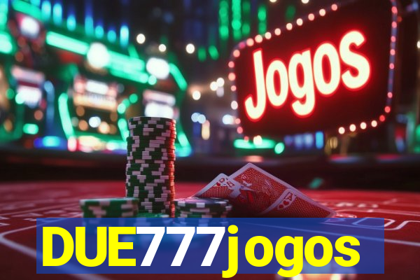 DUE777jogos