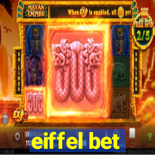 eiffel bet