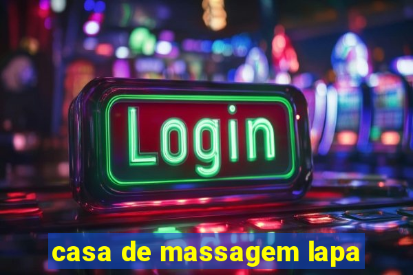 casa de massagem lapa