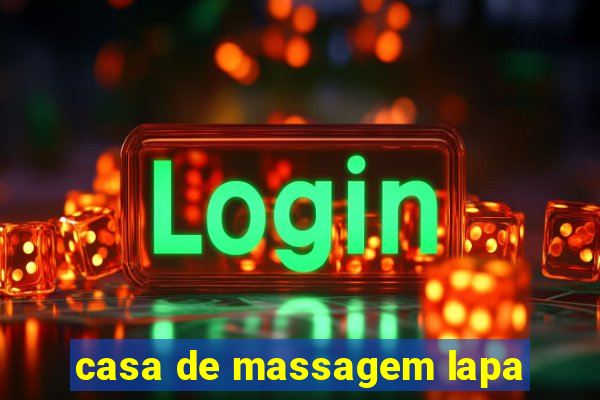 casa de massagem lapa