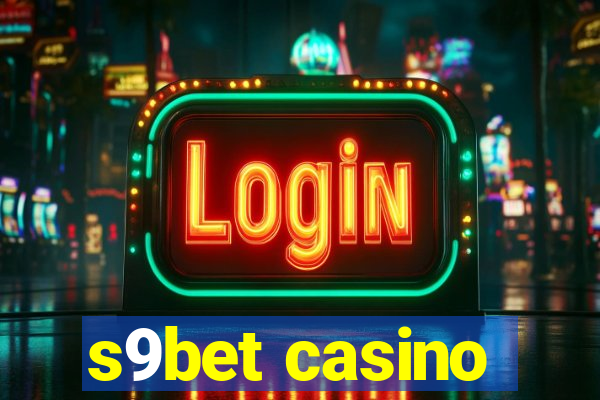 s9bet casino