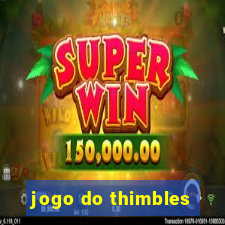 jogo do thimbles