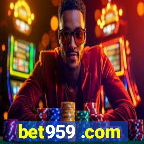 bet959 .com