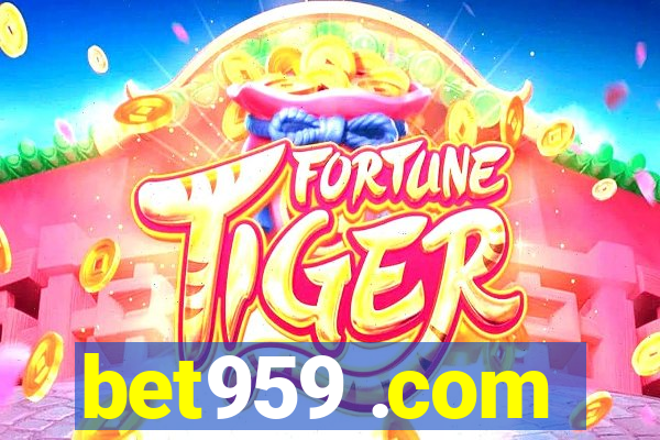 bet959 .com