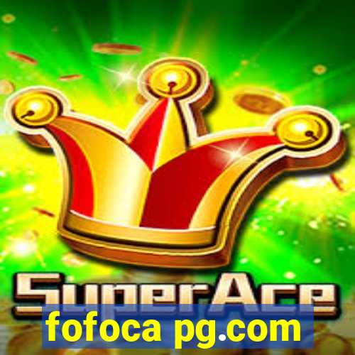 fofoca pg.com