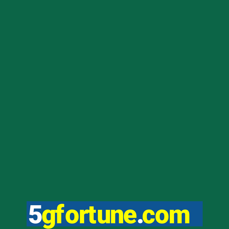 5gfortune.com