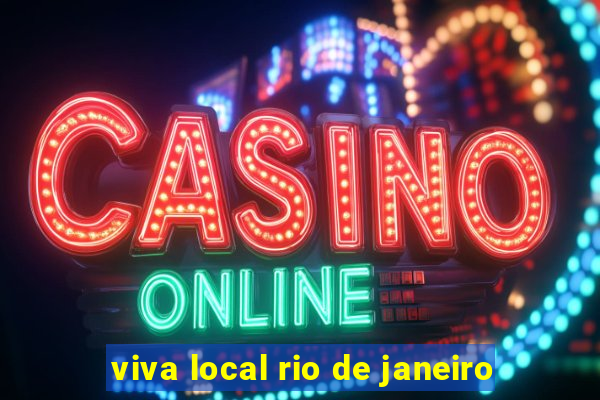 viva local rio de janeiro