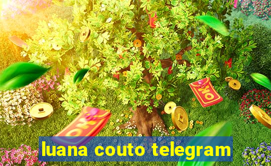 luana couto telegram