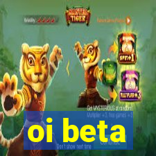 oi beta