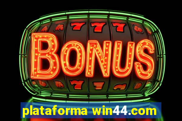 plataforma win44.com