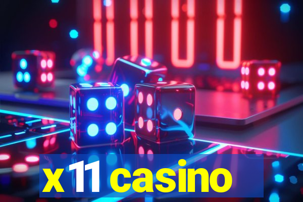 x11 casino