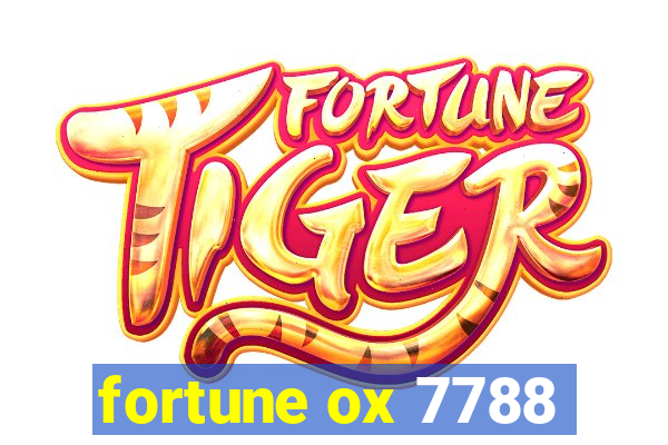 fortune ox 7788