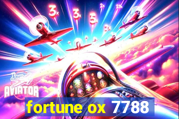 fortune ox 7788