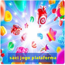 saci jogo plataforma