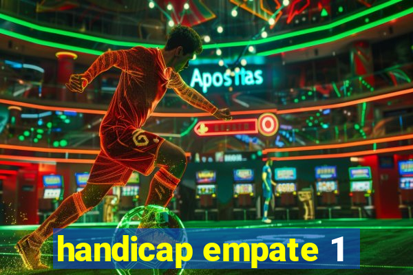 handicap empate 1