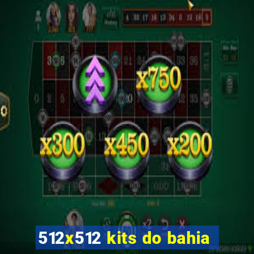 512x512 kits do bahia